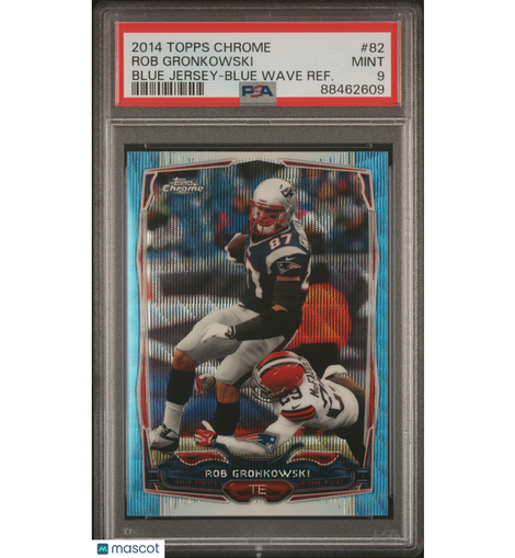 2014 Topps Chrome Rob Gronkowski #82 Blue Jersey- Blue Wave Ref PSA 9 Patriots!